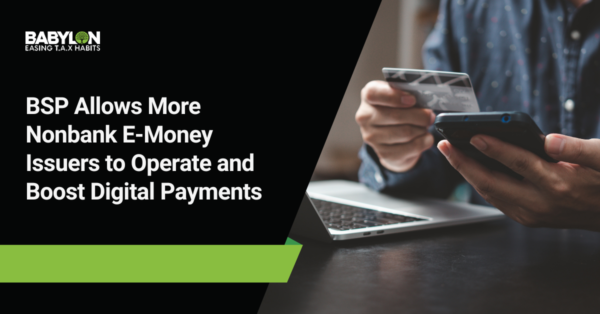 BSP Allows More Nonbank E-Money Issuers to Operate and Boost Digital ...